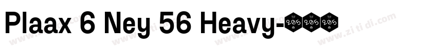 Plaax 6 Ney 56 Heavy字体转换